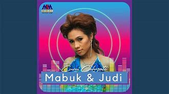 Ditambah Mabuk Judi Remix Lirik Terjemahan Bahasa Inggris